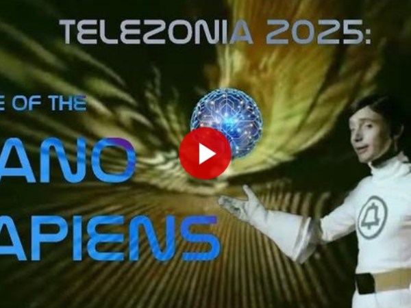 RISE OF THE NANO SAPIENS: TELEZONIA 2025